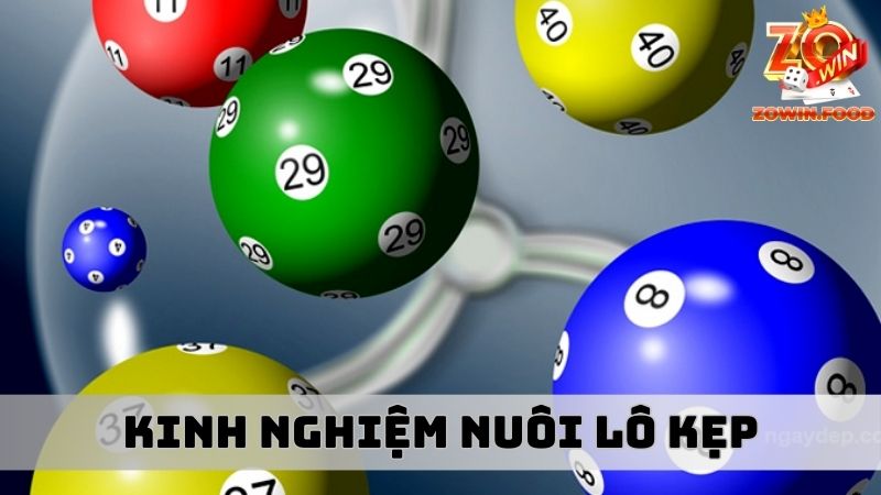 Lô đề học - Bật mí 5 kinh nghiệm chơi bất bại từ chuyên gia 3 Nuôi lô kẹp là một kinh nghiệm trong lô đề học
