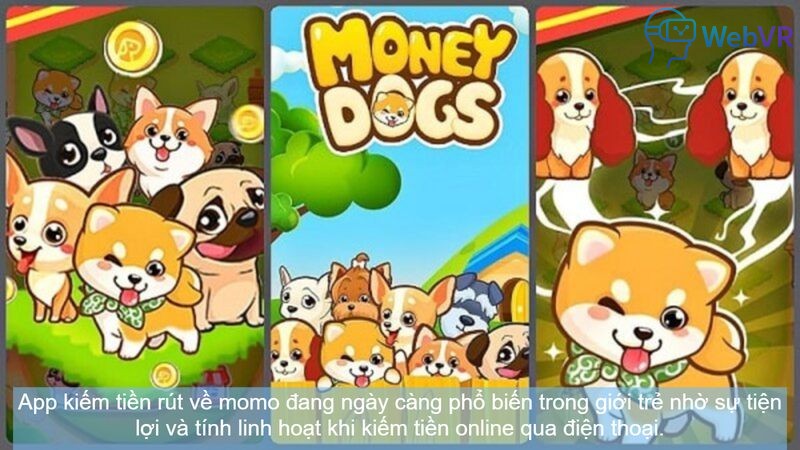 App kiếm tiền rút về momo đang ngày càng phổ biến trong giới trẻ nhờ sự tiện lợi và tính linh hoạt khi kiếm tiền online qua điện thoại.