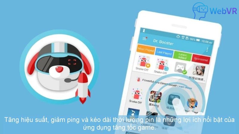 Tăng hiệu suất, giảm ping và kéo dài thời lượng pin là những lợi ích nổi bật của ứng dụng tăng tốc game.