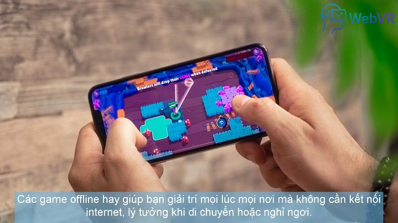 Các game offline hay giúp bạn giải trí mọi lúc mọi nơi mà không cần kết nối internet, lý tưởng khi di chuyển hoặc nghỉ ngơi.