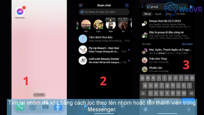 Tìm lại nhóm đã xóa bằng cách lọc theo tên nhóm hoặc tên thành viên trong Messenger.