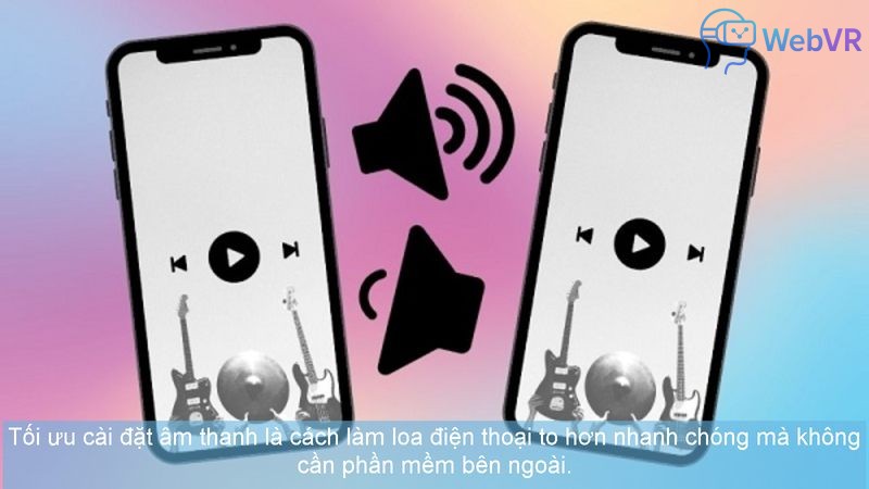 Tối ưu cài đặt âm thanh là cách làm loa điện thoại to hơn nhanh chóng mà không cần phần mềm bên ngoài.