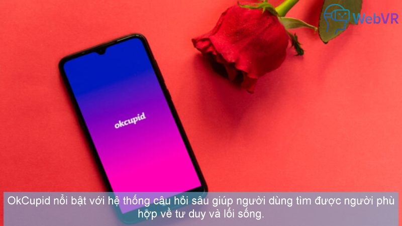 OkCupid nổi bật với hệ thống câu hỏi sâu giúp người dùng tìm được người phù hợp về tư duy và lối sống.