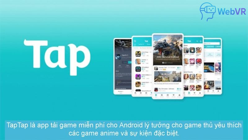 TapTap là app tải game miễn phí cho Android lý tưởng cho game thủ yêu thích các game anime và sự kiện đặc biệt.