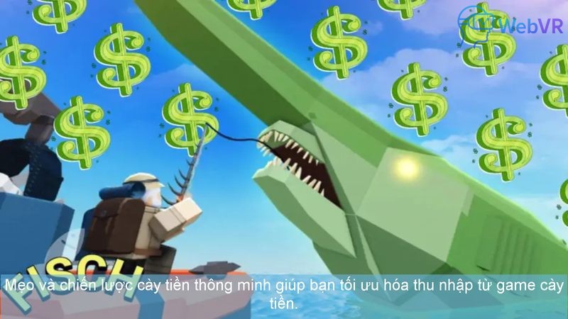 Mẹo và chiến lược cày tiền thông minh giúp bạn tối ưu hóa thu nhập từ game cày tiền.