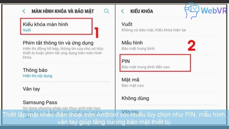 Thiết lập mật khẩu điện thoại trên Android với nhiều tùy chọn như PIN, mẫu hình, vân tay giúp tăng cường bảo mật thiết bị.