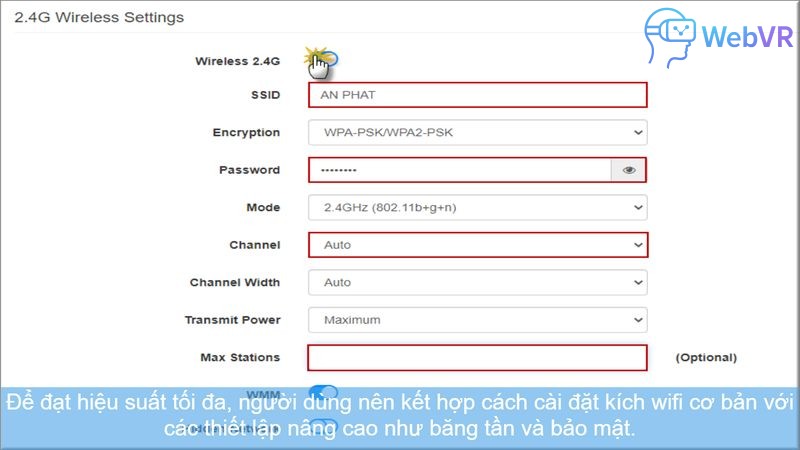 Để đạt hiệu suất tối đa, người dùng nên kết hợp cách cài đặt kích wifi cơ bản với các thiết lập nâng cao như băng tần và bảo mật.